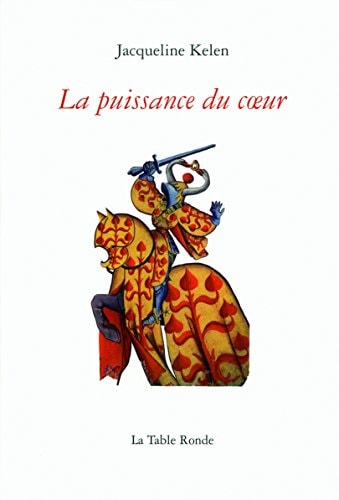 LA PUISSANCE DU COEUR, de Jacqueline Kelen | portada del libro