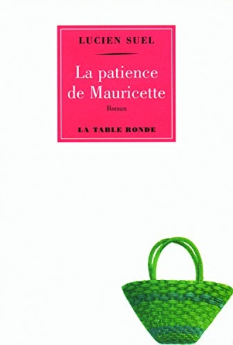 LA PATIENCE DE MAURICETTE, de Lucien Suel | portada del libro