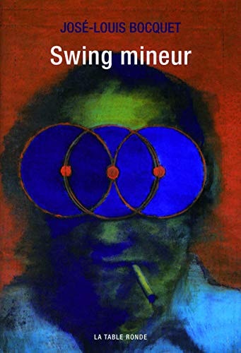 SWING MINEUR, de José-Louis Bocquet | portada del libro