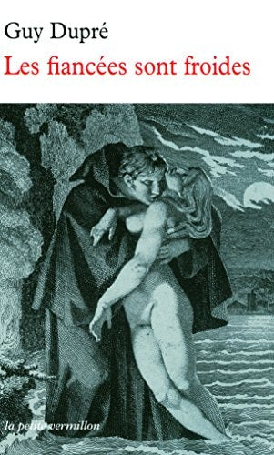 LES FIANCEES SONT FROIDES, de Guy Dupré | portada del libro