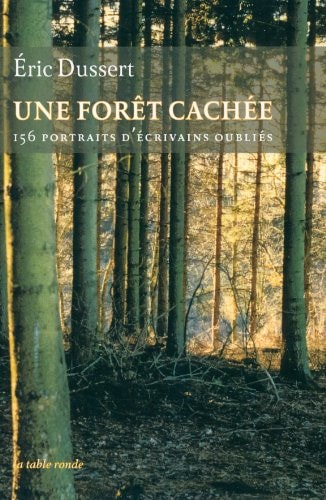 UNE FORET CACHEE, de Éric Dussert | portada del libro