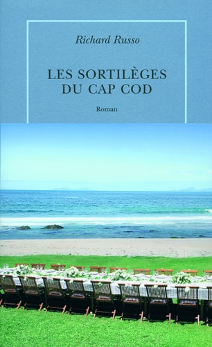 LES SORTILEGES DU CAP COD, de Richard Russo | portada del libro
