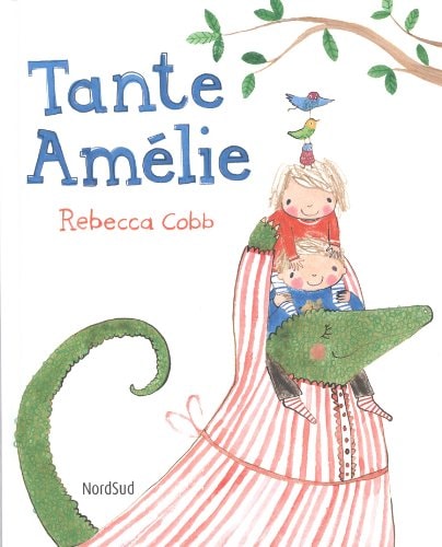 TANTE AMELIE, de Rebecca Cobb | portada del libro