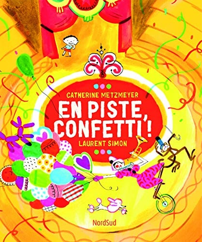 EN PISTE CONFETTI, de Catherine Metzmeyer | portada del libro