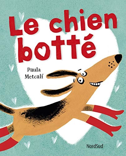 CHIEN BOTTE LE, de Paula Metcalf | portada del libro