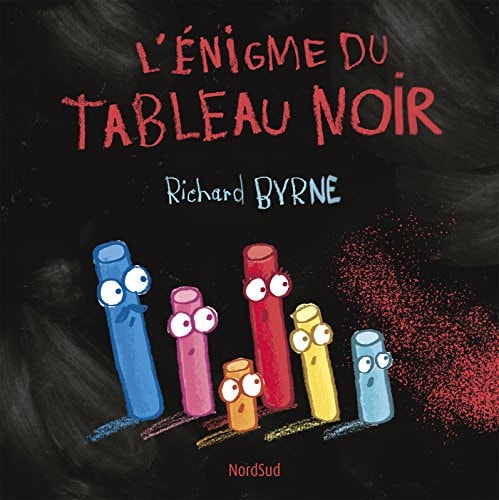 ENIGME DU TABLEAU NOIR, de Richard Byrne | portada del libro