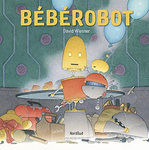 BEBEROBOT, de David Wiesner | portada del libro