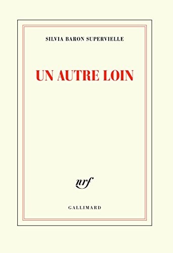 UN AUTRE LOIN, de Silvia Baron Supervielle | portada del libro