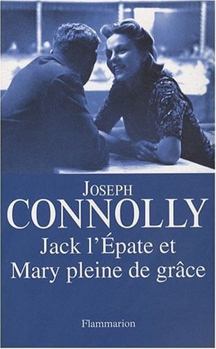 ACK L'EPATE ET MARY PLEINE DE GRACE, de CONNOLLY JOSEPH | portada del libro