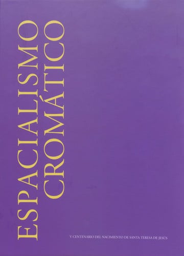 Espacialismo cromático, de Císcar Casabán | portada del libro