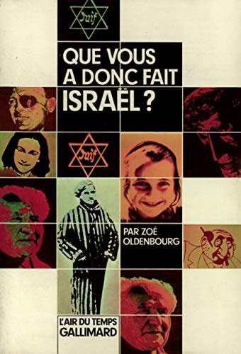 QUE VOUS A DONC FAIT ISRAEL?, de Oldenbourg | portada del libro