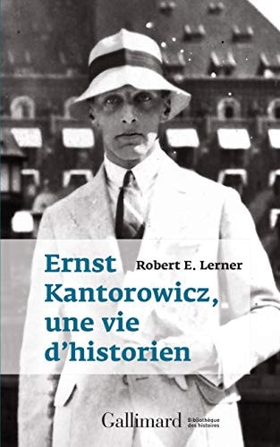 Ernst Kantorowicz, une vie d historien, de Robert E. Lerner | portada del libro