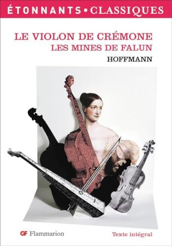 E VIOLON DE CREMONE. LES MINES DE FALUN, de HOFFMANN ERNST THEODOR | portada del libro