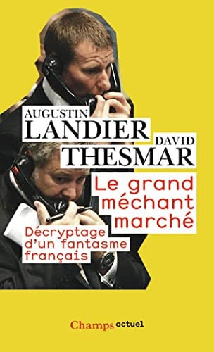 E GRAND MECHANT MARCHE, de LANDIER#THESMAR | portada del libro