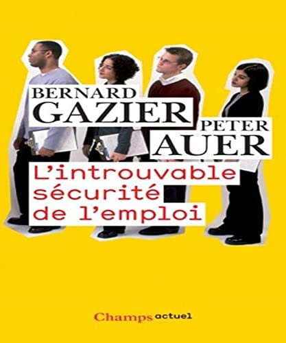 'INTROUVABLE SECURITE DE L'EMPLOI, de GAZIER BERNARD | portada del libro