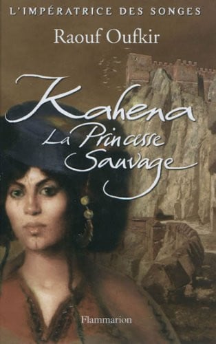 AHENA, LA PRINCESSE SAUVAGE, de OUFKIR RAOUF | portada del libro