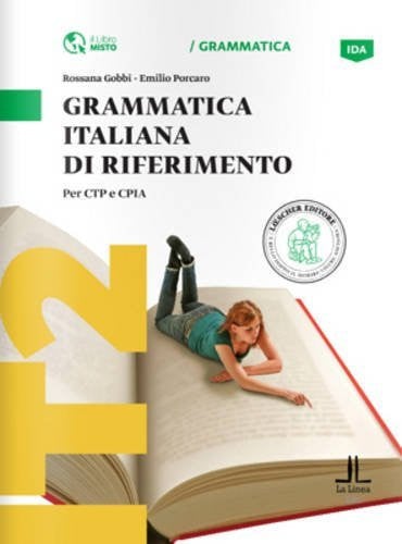 GRAMMATICA ITALIANA DI RIFERIMENTO, de AA.VV. | portada del libro