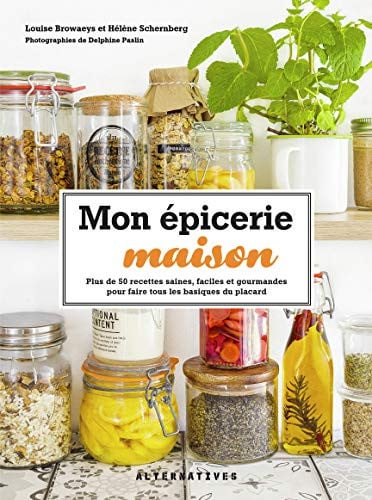MON EPICERIE MAISON, de BROWAEYS#SCHERN | portada del libro