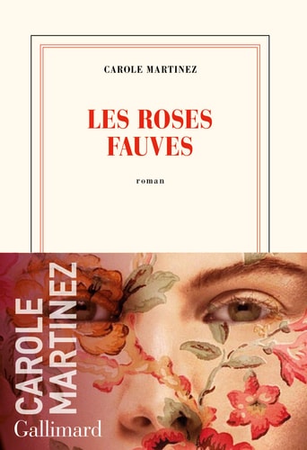 Les roses fauves, de CAROLE MARTINEZ | portada del libro