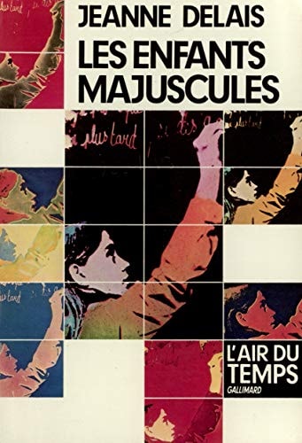 LES ENFANTS MAJUSCULES, de Jeanne Delais | portada del libro