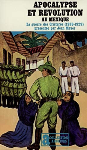 APOCALYPSE ET REVOLUTION AU MEXIQUE, de Meyer (1942 - ...) | portada del libro