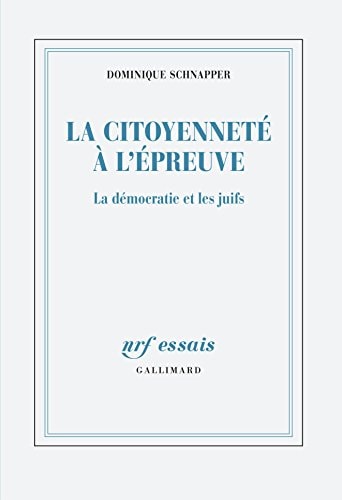 LA CITOYENNETE A L'EPREUVE, de Dominique Schnapper | portada del libro
