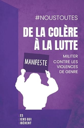 E LA COLERE A LA LUTTE (ECB), de #NousToutes (Collective) | portada del libro