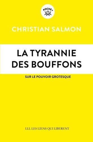 LA TYRANNIE DES BOUFFONS, de CHRISTIAN SALMON | portada del libro