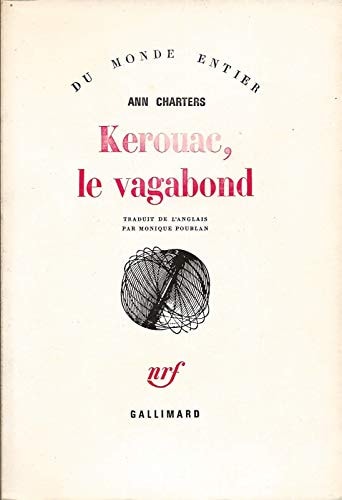 KEROUAC LE VAGABOND, de Ann Charters | portada del libro