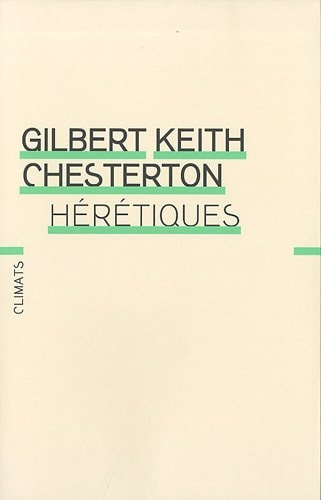 HERETIQUES, de Gilbert Keith Chesterton | portada del libro