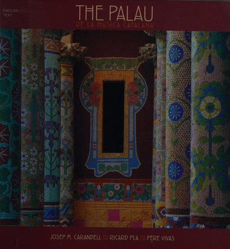 PALAU DE LA MUSICA CATALANA, de CARANDELL | portada del libro