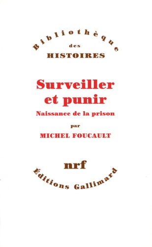 SURVEILLER ET PUNIR, de Foucault | portada del libro