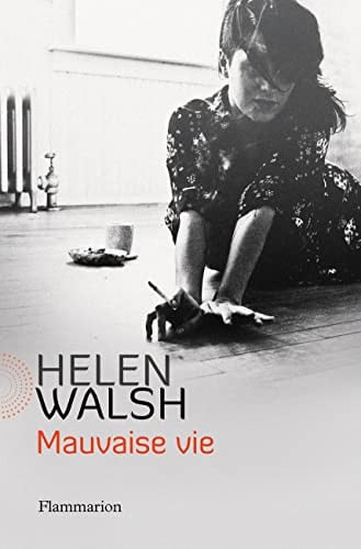 AUVAISE VIE, de WALSH HELEN | portada del libro