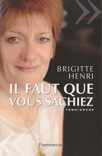 L FAUT QUE VOUS SACHIEZ..., de HENRI BRIGITTE | portada del libro