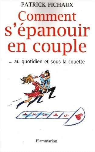 OMMENT S'EPANOUIR EN COUPLE, de FICHAUX PATRICK | portada del libro