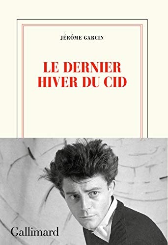 Le dernier hiver du Cid, de JEROME GARCIN | portada del libro
