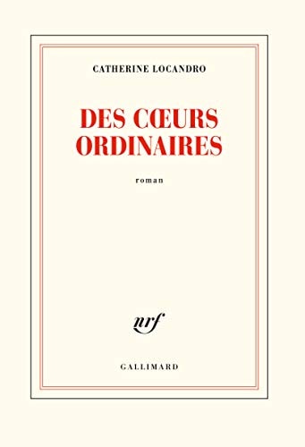 Des coeurs ordinaires, de Catherine Locandro | portada del libro