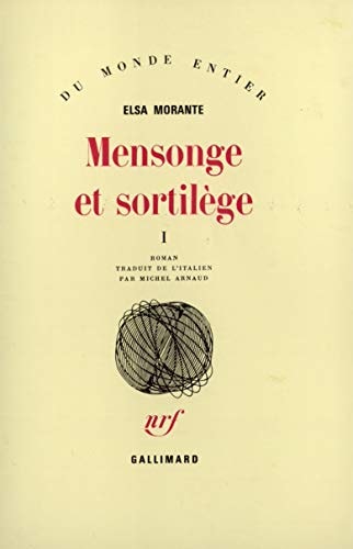 MENSONGE ET SORTILEGE T1, de Elsa Morante | portada del libro