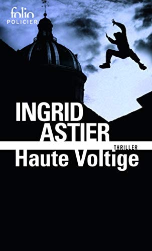 HAUTE VOLTIGE, de Ingrid Astier | portada del libro
