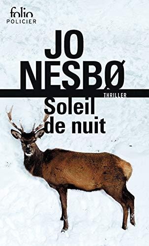 Du sang sur la glace Tome 2: Soleil de nuit, de Jo Nesbø | portada del libro