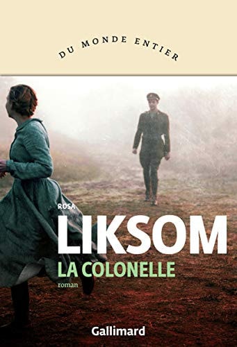 LA COLONELLE, de Rosa Liksom | portada del libro