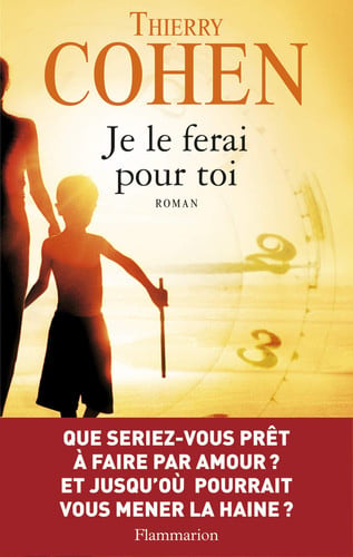 E LE FERAI POUR TOI, de COHEN THIERRY | portada del libro