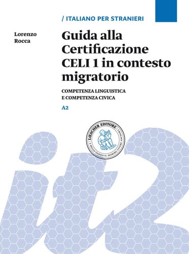 GUIDA ALLA CERTIFICAZIONE CELI 1 IN CONTESTO MIGRATORIO, de AA.VV. | portada del libro