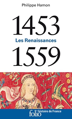 Les Renaissances (1453-1559), de Philippe Hamon | portada del libro