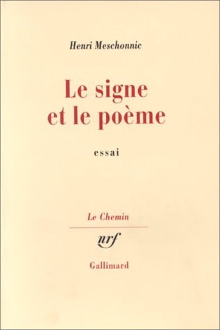 LE SIGNE ET LE POEME, de Henri Meschonnic | portada del libro