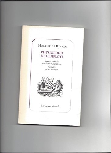 PHYSIOLOGIE DE L'EMPLOYE, de Balzac | portada del libro