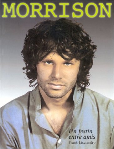 MORRISON, UN FESTIN ENTRE AMIS, de Frank Lisciandro | portada del libro