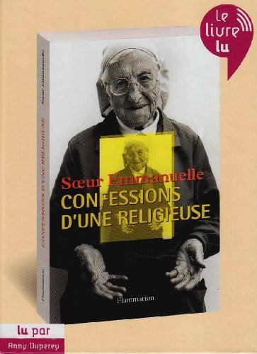 ONFESSIONS D'UNE RELIGIEUSE, de SOEUR EMMANUELLE | portada del libro
