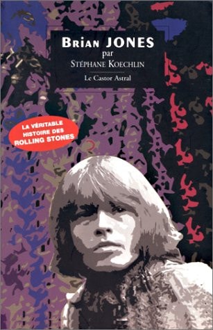 BRIAN JONES, de Koechlin | portada del libro