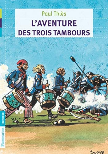 'AVENTURE DES TROIS TAMBOURS, de THIES PAUL | portada del libro